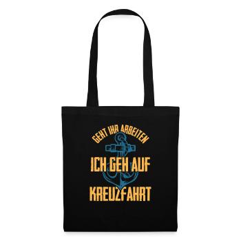 Urlaub – Shirt Meer Kreuzfahrt Geschenk - Stoffbeutel - Schwarz - Vorne