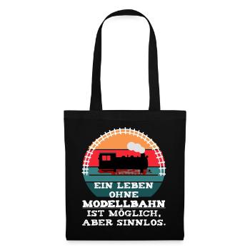 Modellbahn Eisenbahn Dampflok Spruch - Stoffbeutel - Schwarz - Vorne