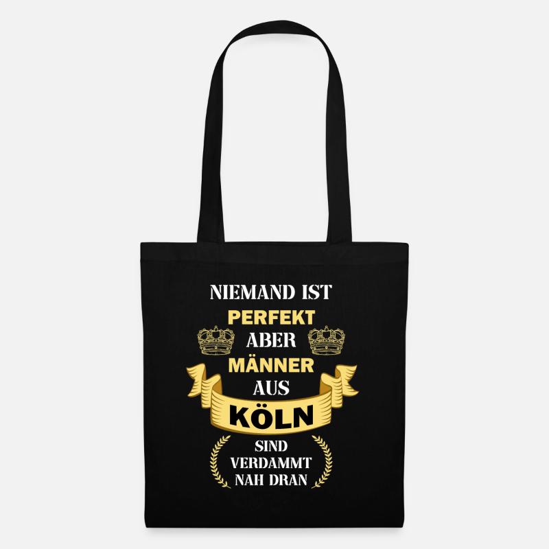 Köln Deutschland Stadt Männer Spruch Perfekt - Stoffbeutel - Schwarz