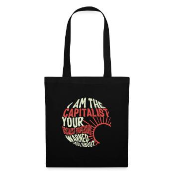 Socialist Shirt, I Am The Capitalist Tee, - Tote Bag - black - Front