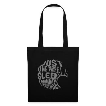 Juste une chemise de luge de plus, je promets, hiver - Sac en tissu - noir - Devant