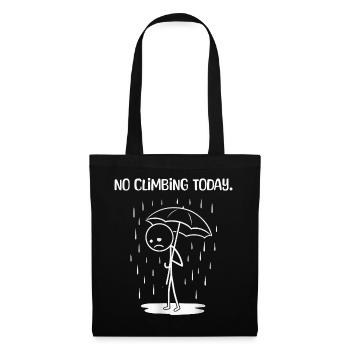 Lustiges Heute leider kein CLimbing - Tote Bag - black - Front