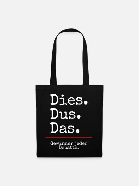 Dies Dus Das Debatte (black) - Stoffbeutel - Schwarz