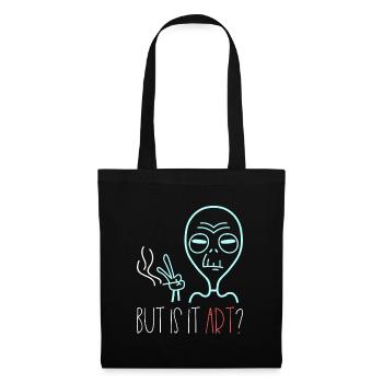 Alien But Is It Art Kunst Spruch Retro - Stoffbeutel - Schwarz - Vorne