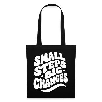 Small Steps Big Changes - Stoffbeutel - Schwarz - Vorne