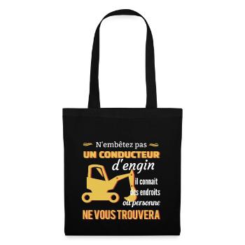 Tee shirt conducteur d'engins • Excavateur Shirt - Sac en tissu - noir - Devant