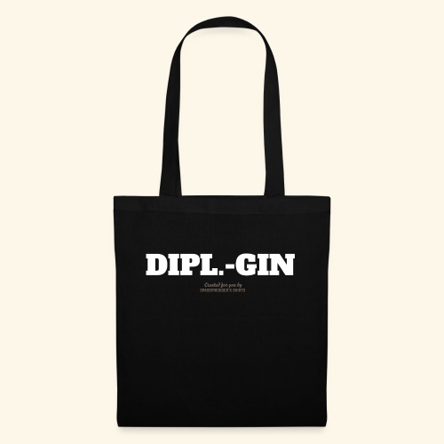 Dipl.-Gin T Shirt Design für Ingenieure & Gin-Fans - Stoffbeutel