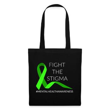 Fight The Stigma Mental Health Awareness II - Tote Bag - black - Front
