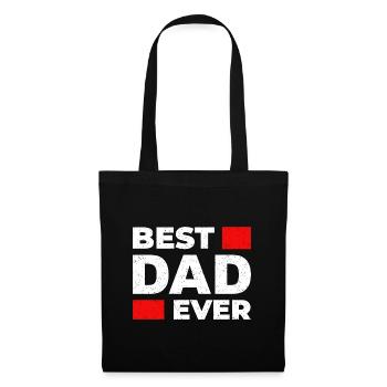 Best DAD Ever! Best Father - Father's Day Gift - Tote Bag - black - Front