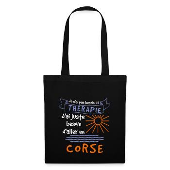 Je n'ai pas besoin de Therapie corse cadeau - Sac en tissu - noir - Devant