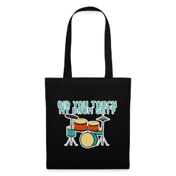 Did You Touch My Drum Set 4 - Tote Bag - black - Front
