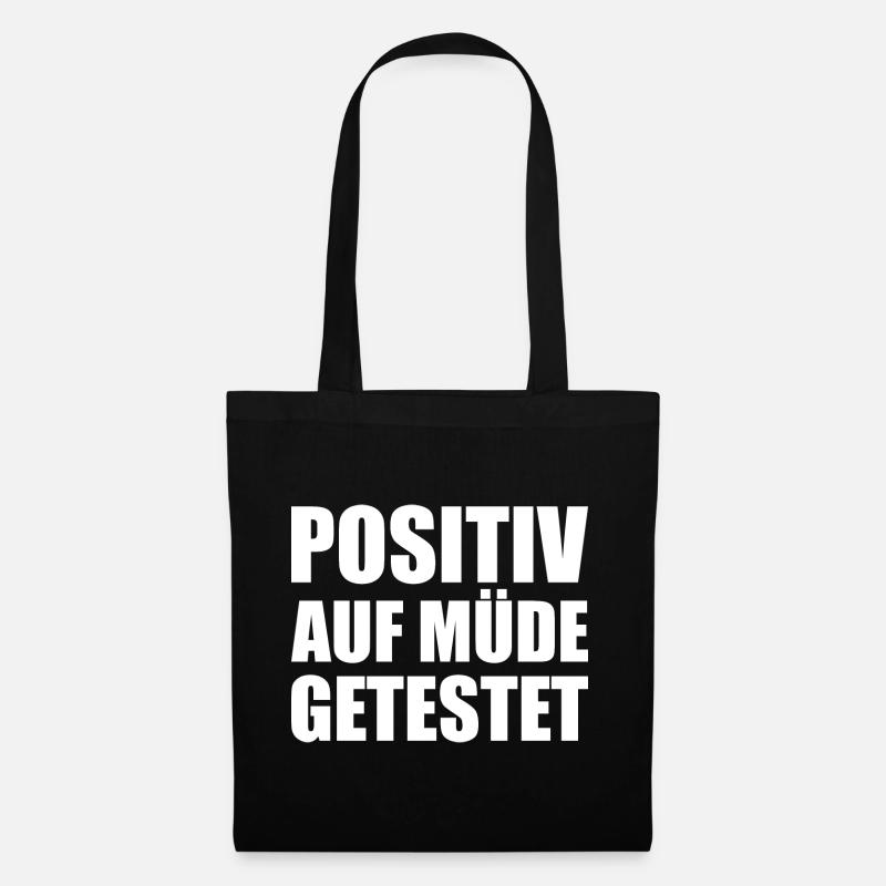 Positiv Auf Müde Getestet - Stoffbeutel - Schwarz