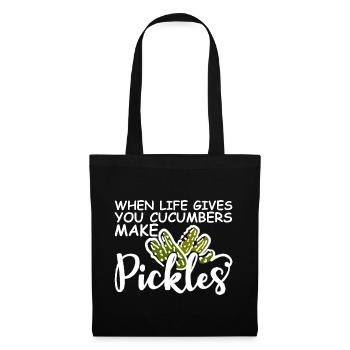 When Life Gives You Cucumbers, Make Pickles 2 - Stoffbeutel - Schwarz - Vorne