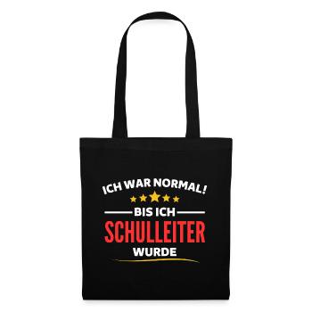J'étais normal jusqu'à ce que je devienne directeur - Sac en tissu - noir - Devant