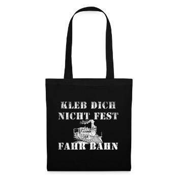 Ne vous collez pas à monter en train, locomotive de chemin de fer - Sac en tissu - noir - Devant
