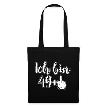 J’ai 49+ Majeur - Anniversaire - Sac en tissu - noir - Devant