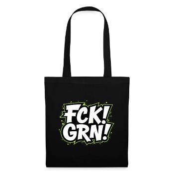 FCK GRN Statement Schriftzug - Stoffbeutel - Schwarz - Vorne