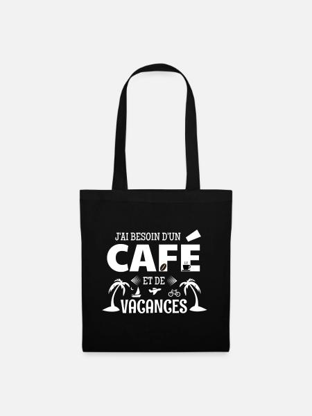Kaffee-Humor-T-Shirt – Kaffee & Urlaub - Stoffbeutel - Schwarz