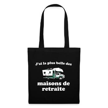 J’ai La Plus Belle Des Maisons De Retraite Humour - Sac en tissu - noir - Devant