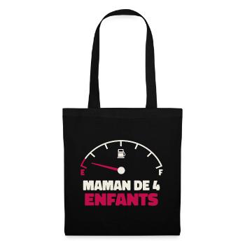 Maman de 4 Enfants Jauge Essence Humour Fatigue - Sac en tissu - noir - Devant