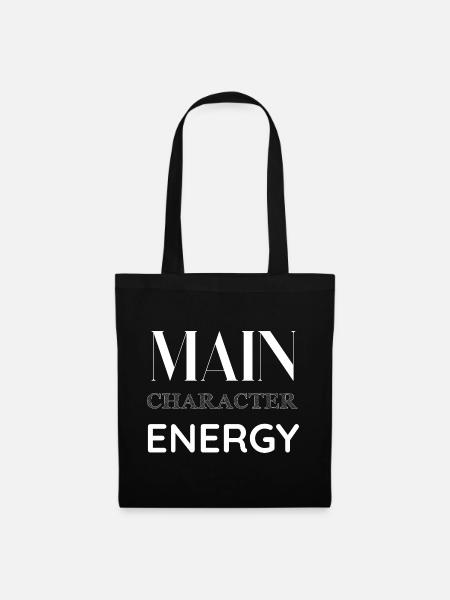 Main Character Energy Geschenkidee - Stoffbeutel - Schwarz