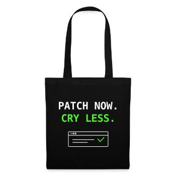 Patch Now Cry Less IT Security Update Humor Shirt! - Tote Bag - black - Front