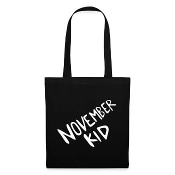 November Kid Schriftzug - Stoffbeutel - Schwarz - Vorne