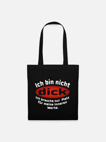 Ich bin nicht Dick - Stoffbeutel - Schwarz