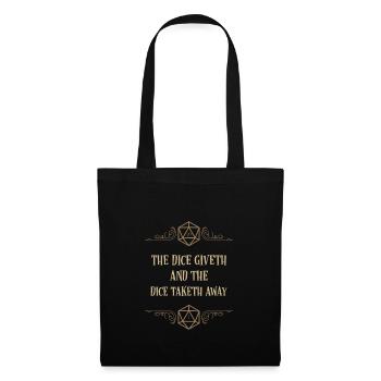 The Dice Giveth and Taketh Away D20 Dice - Tote Bag - black - Front