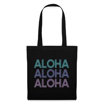 Aloha Aloha Aloha | Les couleurs peuvent être changées - Sac en tissu - noir - Devant