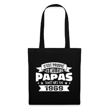 C'est Prouvé Les Meilleurs Papas Sont Nés En 1969 - Sac en tissu - noir - Devant