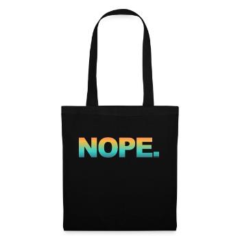 NOPE - don't be a yes-man! - Tote Bag - black - Front