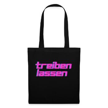 Treiben lassen - Stoffbeutel - Schwarz - Vorne
