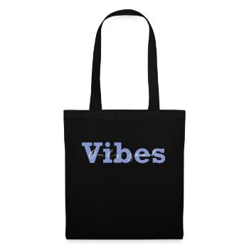 only good vibes hellgrau - Stoffbeutel - Schwarz - Vorne