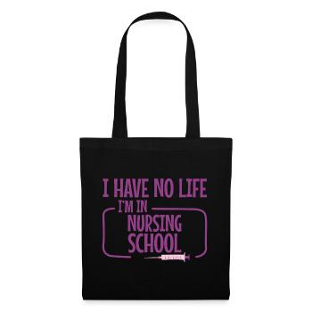 Je n’ai pas de vie Je suis à l’école d’infirmières 2 - Sac en tissu - noir - Devant