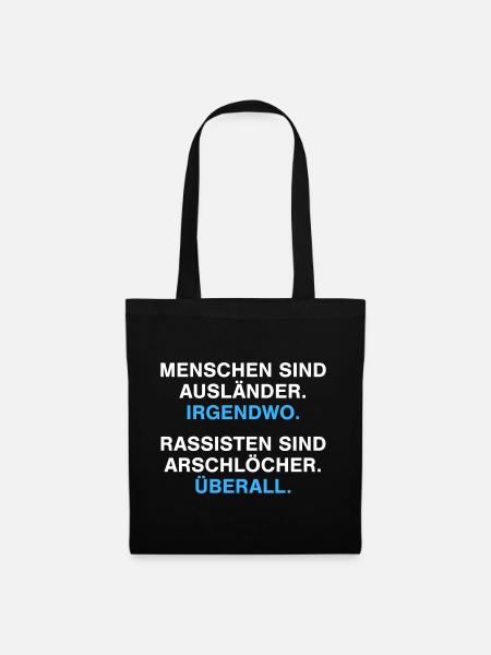Menschen sind Ausländer - Stoffbeutel - Schwarz