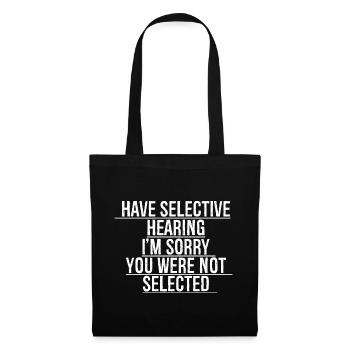 avoir une audition sélective Je suis désolé - Sac en tissu - noir - Devant