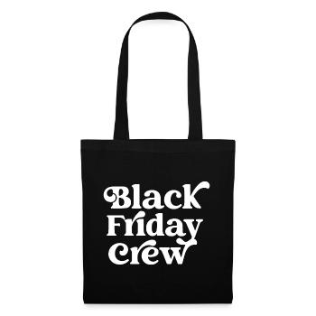 Black Friday Crew - Tote Bag - black - Front