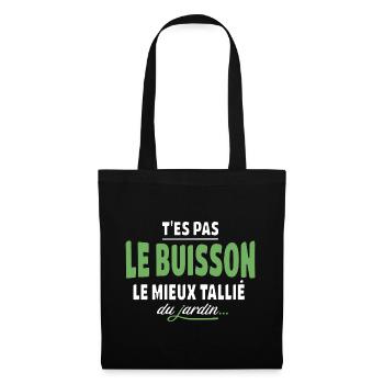 You're not the best trimmed bush – expression - Tote Bag - black - Front