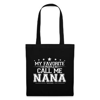 Mes personnes préférées m’appellent Nana Family Grandma Gif - Sac en tissu - noir - Devant