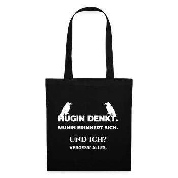 Hugin denkt, Munin erinnert sich – lustig - Stoffbeutel - Schwarz - Vorne