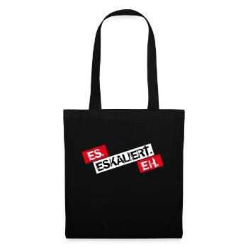 Es Eskaliert Eh - Stoffbeutel - Schwarz - Vorne