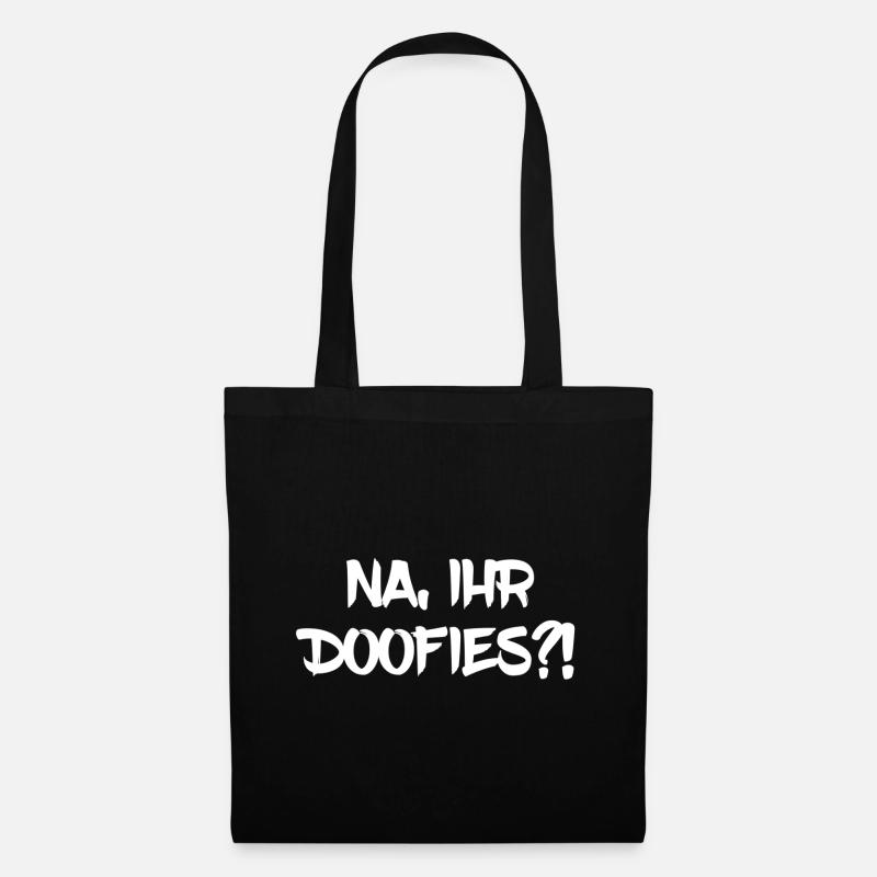 Na, ihr Doofies?! - Stoffbeutel - Schwarz