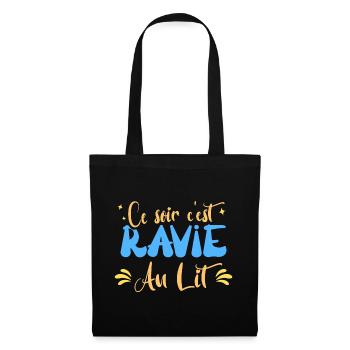 Ce soir c'est ravie au lit humour blague mariage - Sac en tissu - noir - Devant