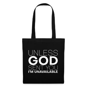 À moins que Dieu ne t’ait envoyé, je ne suis pas disponible 4 - Sac en tissu - noir - Devant