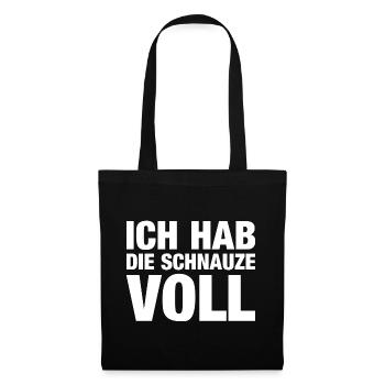 Ich Hab Die Schnauze Voll - Stoffbeutel - Schwarz - Vorne