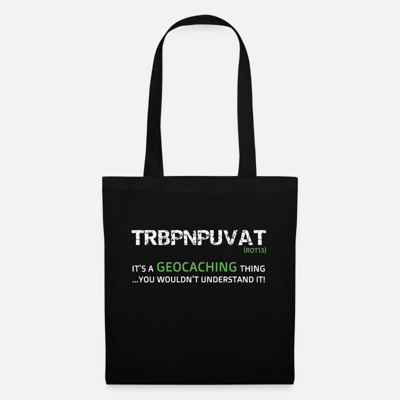 Funny Geocaching made in code Rot 13 - Tote Bag - black