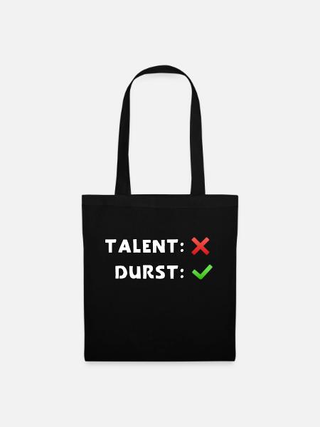 talent nein durst ja - Stoffbeutel - Schwarz