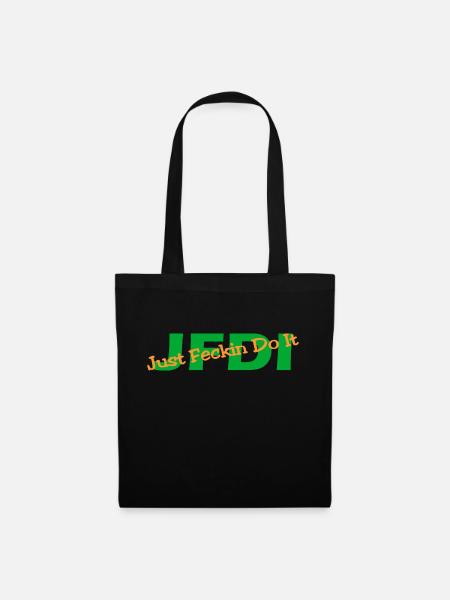 JDFI - Just feckin do it - Tote Bag - black