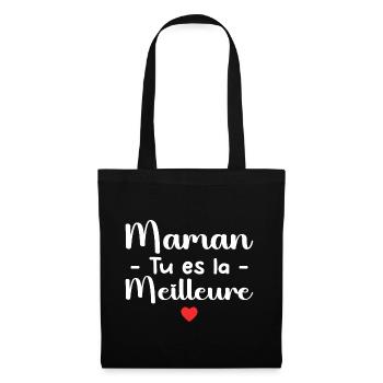 Maman Tu Es La Meilleure - Sac en tissu - noir - Devant